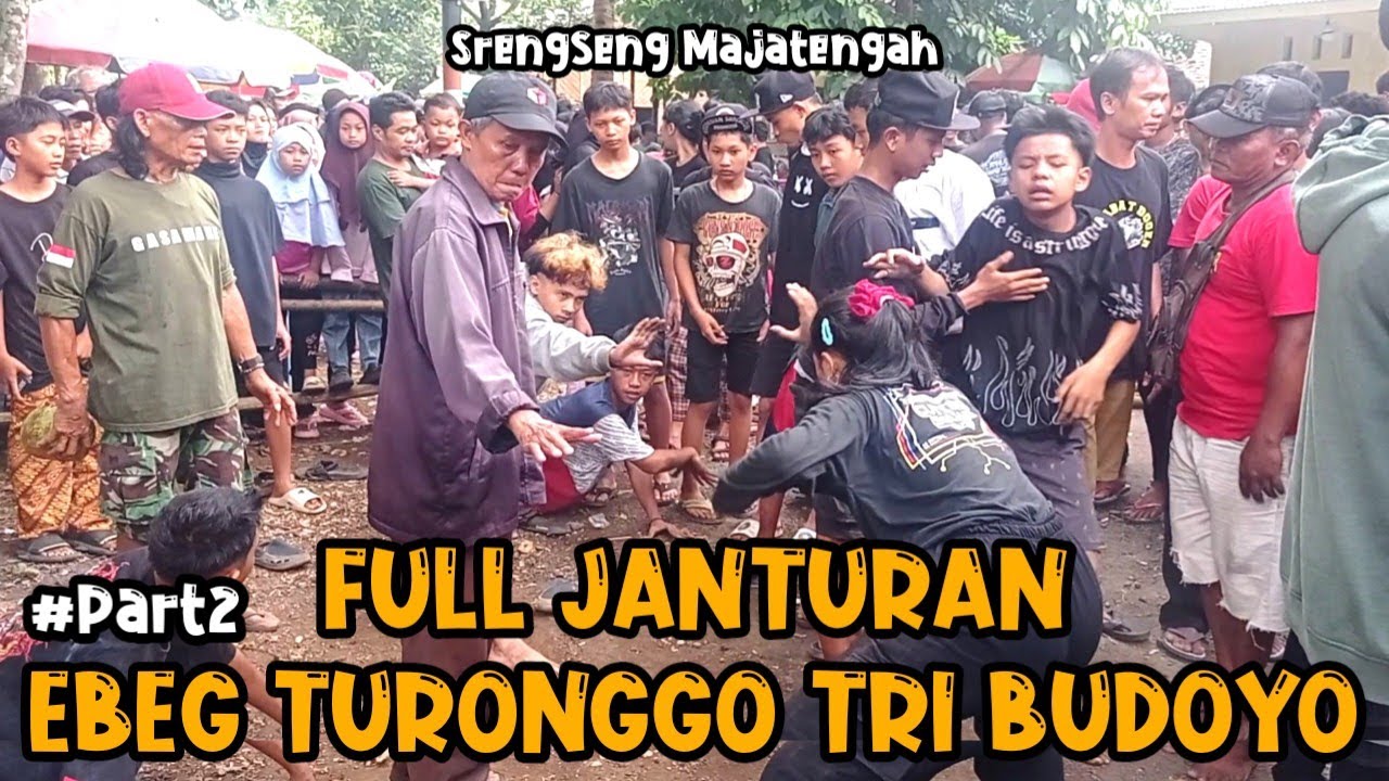 #Part2 Full Janturan‼️EBEG TURONGGO TRI BUDOYO || Srengseng Majatengah