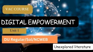 Digital Empowerment|| UNIT1|| VAC Course|| New Education policy