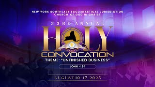 New York Southeast - Holy Convocation Day 3 | August 13, 2025