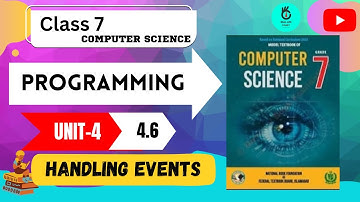 Class7th UNIT 4 PROGRAMMING|TOPIC 4.6||Handling Events||NBF|Computer|Scratch||Real Life Study|2023