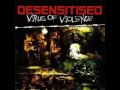 Desensitised - In The Grip Of Fear/Evolution Swept Away