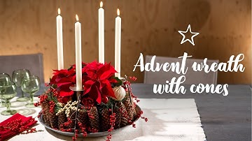 DIY: Advent wreath with cones and poinsettias