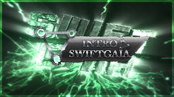 ►SwiftGaia Intro v4 [best] [60FPS/FullHD]