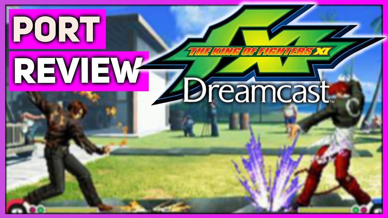 KING OF FIGHTERS XI SEGA DREAMCAST - ATOMISWAVE\SAMMY PORT REVIEW