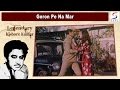 Goron Pe Na Mar | Kishore Kumar, Libi Rana
