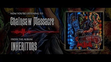 Inheritors - Chainsaw Massacre