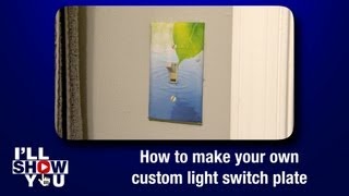 How to make your own custom light switch plate
