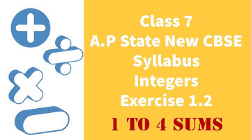Integers - Exercise 1.2 - Part 1 - Class VII || A.P State New Syllabus