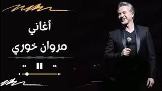 The Best Songs of Marwan Khoury Full Album