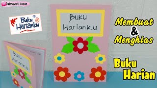 Cara Membuat Buku Harian Dan Menghias Sampul Buku Harian Yang Mudah || SBDP Kelas 1 Tema 2