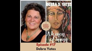 Episode 17 - Debra Yates