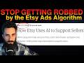 Etsy Ads AI Algorithm Survival Guide: Wasting Money Costs Your Shop Sales.