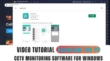 Adorcam for PC| How to Setup Adorcam for PC App on Windows OS Using BlueStacks?