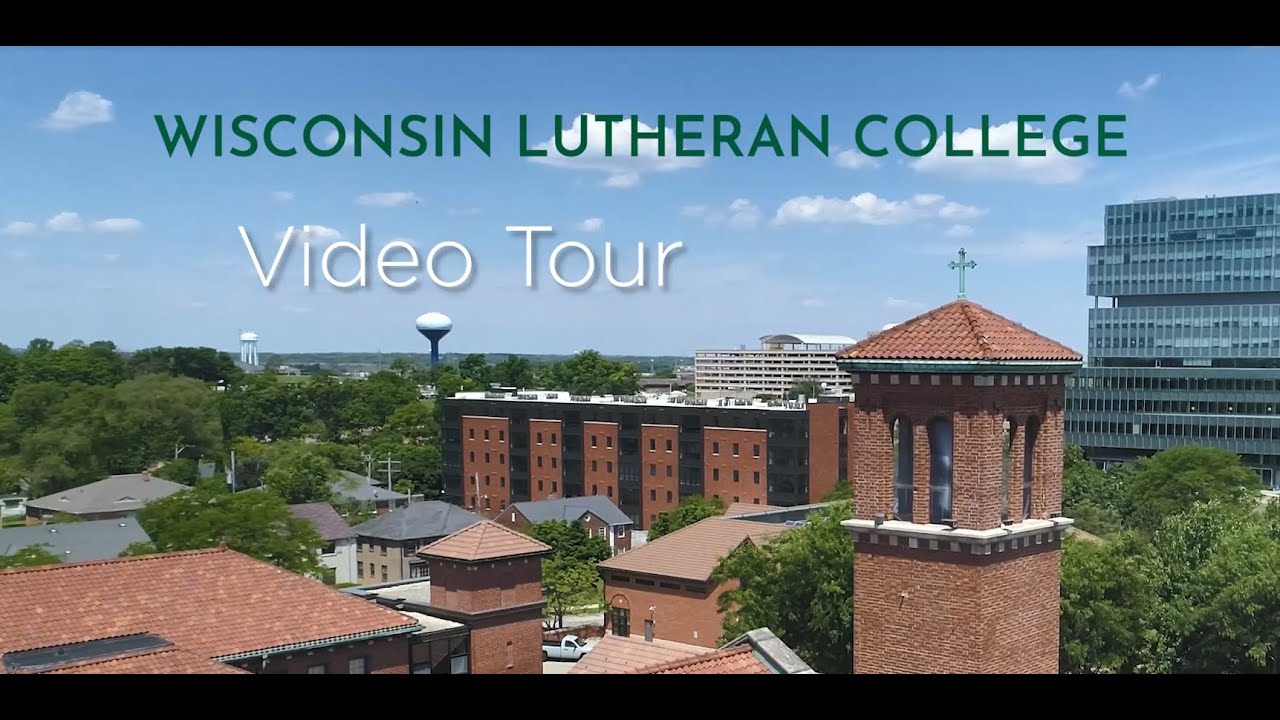 wisconsin lutheran college tours