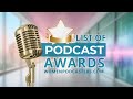List of Awards for Podcasters