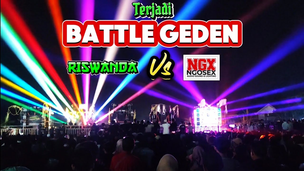 LANGSUNG TRANDING 🔥🔥 AKHIRNYA TERJADI BATTLE GEDEN RISWANDA Vs NGX NGOSEX SECARA BERGANTIAN.
