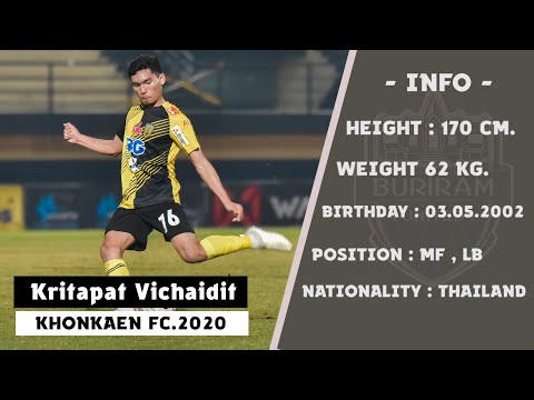 กฤตภาส วิชัยดิษฐ Midfield , Left back [Kritapat Vichaidit KHONKAEN FC.2020]