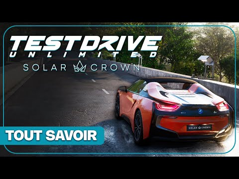 TEST DRIVE UNLIMITED : Date, modes, éditions... Tout savoir de SOLAR CROWN !