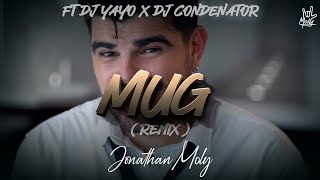 MOLY - MUG (Disco Remix)  ft.  DJ Yayo/DJ Condenator