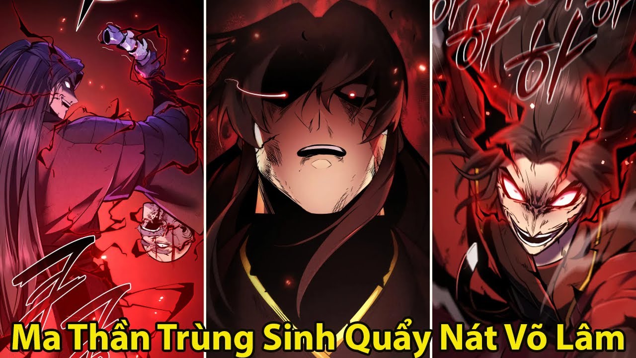 Ma Thần Trùng Sinh Vào Thiếu Gia Phế Vật Náo Loạn Giang Hồ l Review Truyện Tranh