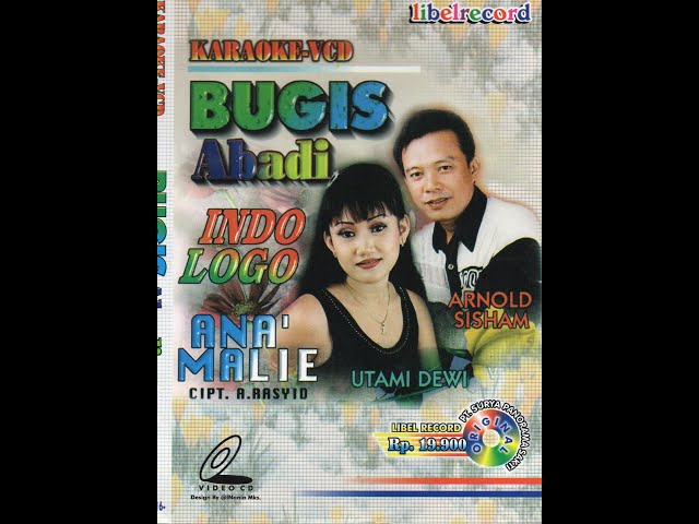 BUGIS ABADI ARNOLD SISHAM & UTAMI DEWI(Official Libel Record Channel) class=