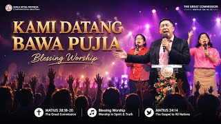 Download lagu Kami Datang Bawa Pujian (Gloria) // Blessing Worship