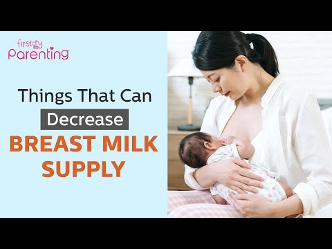 Things that Can Decrease Breast Milk Supply