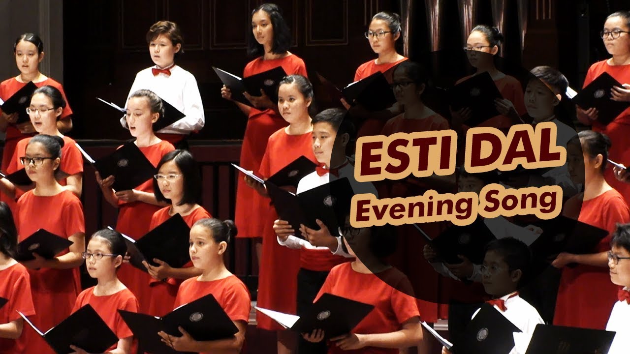 Esti Dal, Evening Song (Zoltán Kodály) | Singapore Symphony Children's Choir
