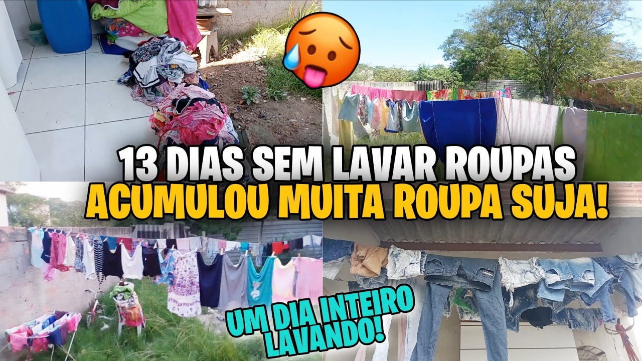 13 DIAS SEM LAVAR ROUPAS//ACUMULOU MUITA ROUPA SUJA//UM DIA INTEIRO LAVANDO!