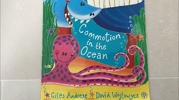 Commotion in the Ocean by Giles Andreae and David Wojtowycz