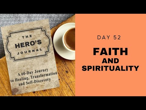 Faith and Spirituality (Day 52)