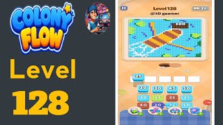 Colony flow level  128 solution and walkthrough 