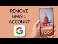 How To Remove Gmail Account From Android Phone