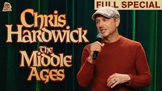 Chris Hardwick | The Middle Ages (Full Comedy Special)