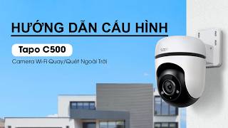 Hướng dẫn cấu hình Camera Wifi Tapo C500 | Học sửa chữa máy tính screenshot 5