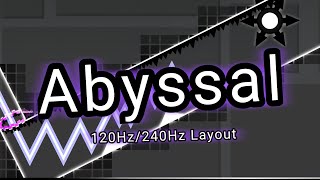 Geometry Dash Abyssal (Extreme Demon Layout Showcase)