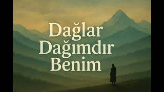 Dağlar Dağımdır Benim - 7/24 Anadolu Rock