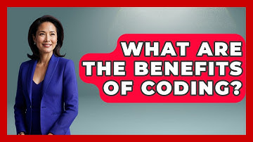 What Are the Benefits of Coding? - Next LVL Programming