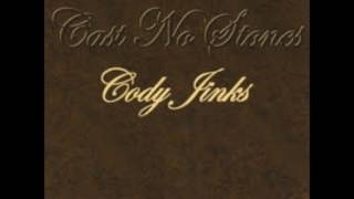 Cody Jinks - When the New Wears Off -  Cast No Stones chords