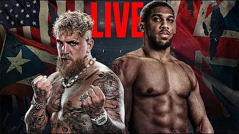 JAKE PAUL vs ANTHONY JOSHUA   | LIVE STREAM COVERAGE