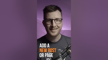 How to Add Posts and Pages in WordPress