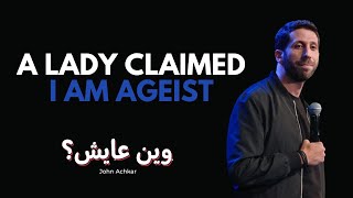 Life in Dubai | Stand Up Comedy | John Achkar | Wen 3ayish?