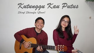 Kutunggu kau putus - sheryl sheinafia (cover) by bananacoustic