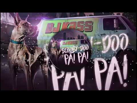 Dj Kass-Scooby Doo PaPa Bass Boosted