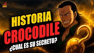 ONE PIECE: Biografía completa de SIR CROCODILE (REMASTER)