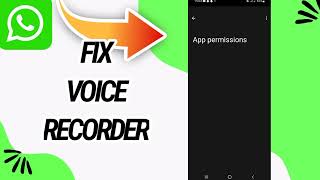 How To Fix And Solve Voice Recorder On WhatsApp App screenshot 5