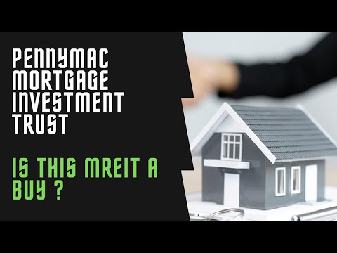 PMT REIT - Is PennyMac Mortgage Investment Trust a Buy ? | Mortgage Real Estate Investment Trust