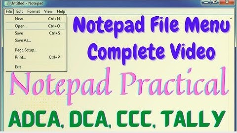 Notepad File Menu Complete Video in hindi//Computer basic practical video//Notepad in Hindi//ccc