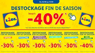 LIDL DÉSTOCKAGE FIN DE SAISON 💥 Arrivage du 31 août 2023 au 17 septembre 2023 🔥 (EN LIGNE)