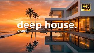 Best Deep House Vocal Chill Mix 2026 🌅 Light &amp; Positive Vibes 4K UHD | Relax Yuks